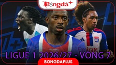 Lịch thi đấu vòng 7 Ligue 1 2026/27, xem trực tiếp ở đâu, kênh nào?